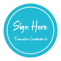 Sign Here Transaction Coordinator LLC – Call us today to discuss how we ...
